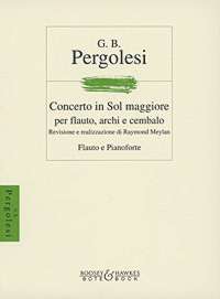 PERGOLESSI G.B. - CONCIERTO SOL M - (FL/P)