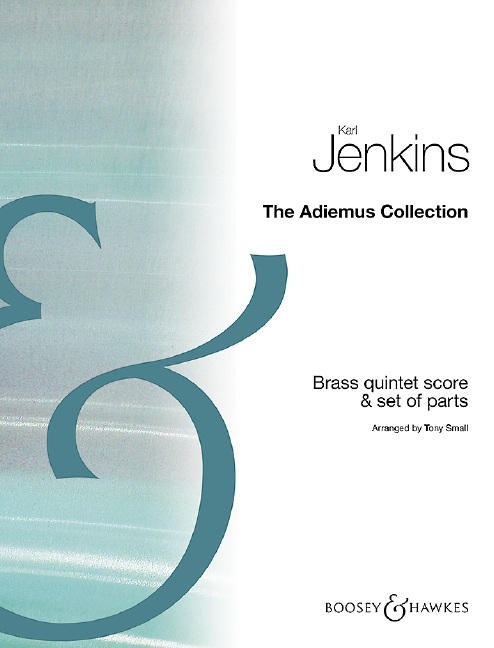 Karl Jenkins - The Adiemus Collection: Brass Quintet. Partition et parties