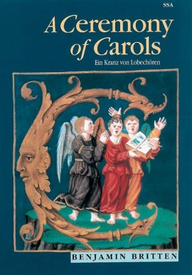 BRITTEN B. - CEREMONY CAROLS (SSA) -