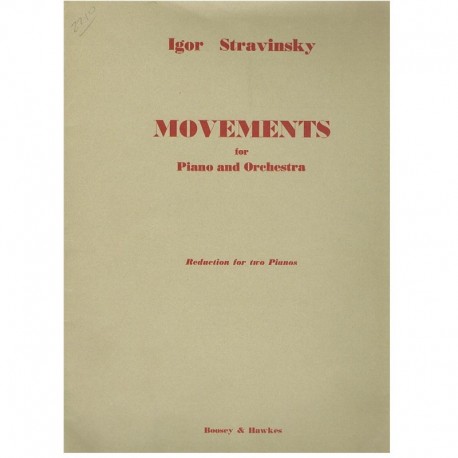 I. Stravinsky - Movements: piano and orchestra. (Réduction piano)