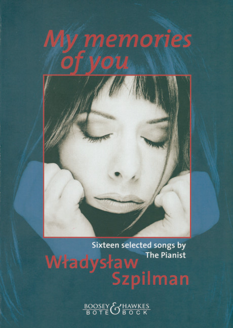 W.SZPILMAN - My Memories of You