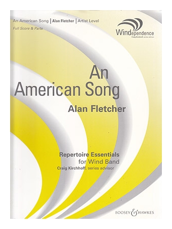 Alan Fletcher - An American Song: Wind band. Partition et parties