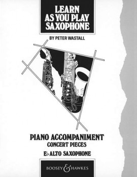 WASTALL P. - LEARN AS YOU PLAY  SAXOPHONE (AC) -