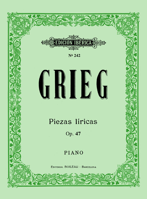 GRIEG.- Piezas líricas, op.47 (PIANO)