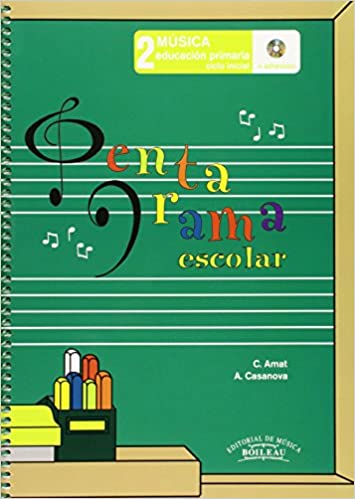 AMAT/CASANOVA - PENTAGRAMA ESCOLAR 2 CICLO INICIAL CASTELLANO PRIMARIA