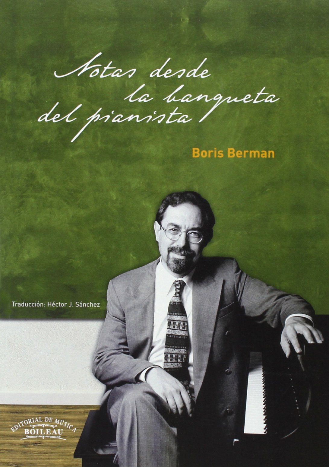BERMAN / SANCHEZ - NOTAS DESDE LA BANQUETA DEL PIANISTA