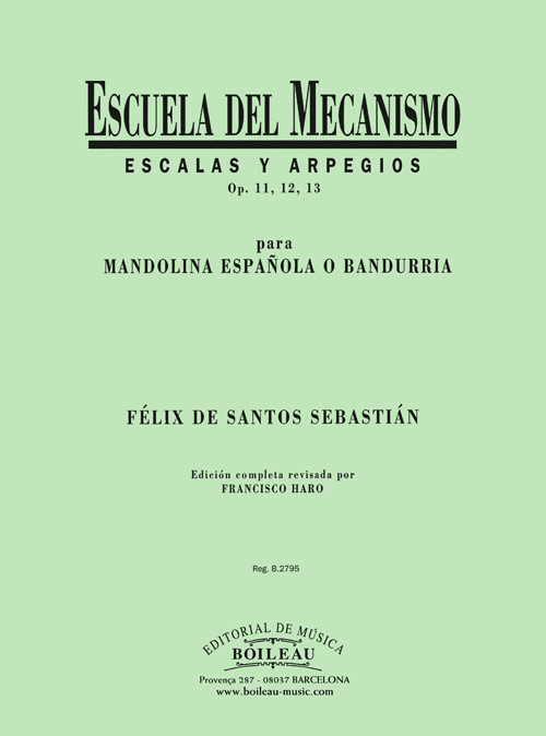 SANTOS SEBASTIAN F. - ESCUELA DE MECANISMO OP. 11,12,13 (MANDOLINA O BANDURRIA)