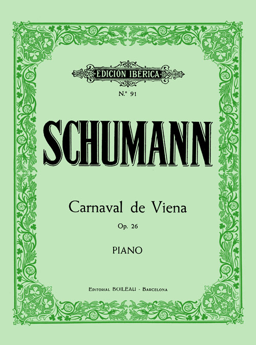 SCHUMANN.-Carnaval de Viena, op. 26 (PIANO)