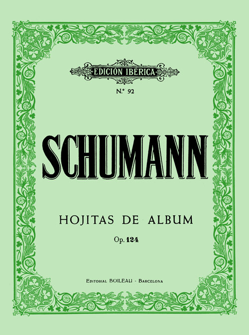 SCHUMANN .- Hojitas de álbum, op. 124 (PIANO)