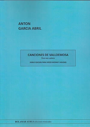 GARCIA ABRIL A. - CANCIONES DE VALLDEMOSA -