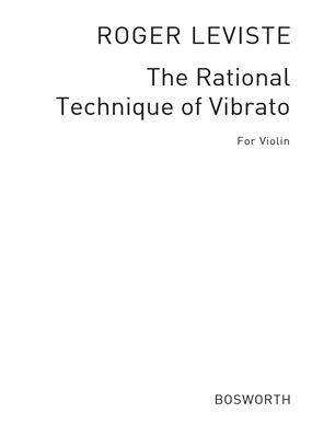 LEVISTE R. - THE RATIONAL TECHNIQUE OF VIBRATO -
