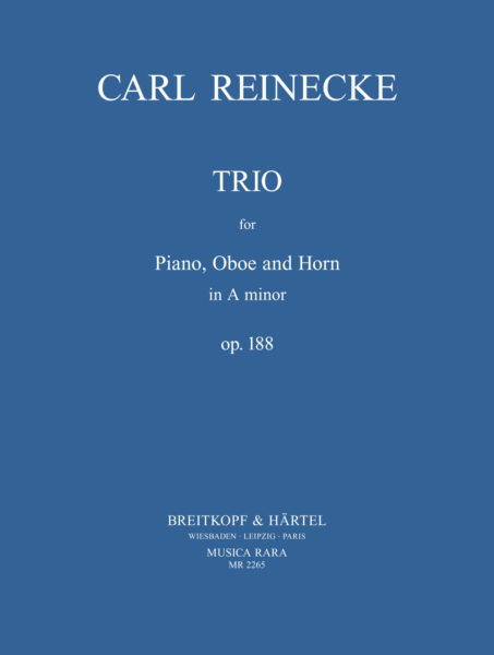 REINECKE C. - TRIO LA M OP.188 OBOE, TROMPA Y PIANO