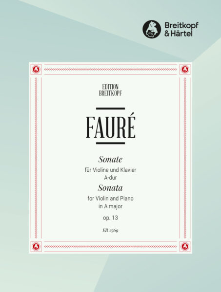 FAURE G. - SONATA LA M - OP.13