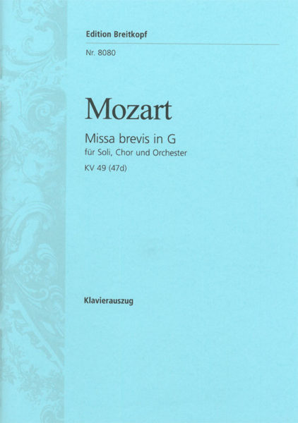 MOZART W.A. - MISA BREVIS SOL M - KV.49 (47D)