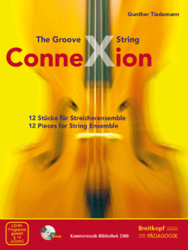 TIEDEMANN G. - THE GROOVE STRING CONNEXION ENSEMBLE CUERDAS