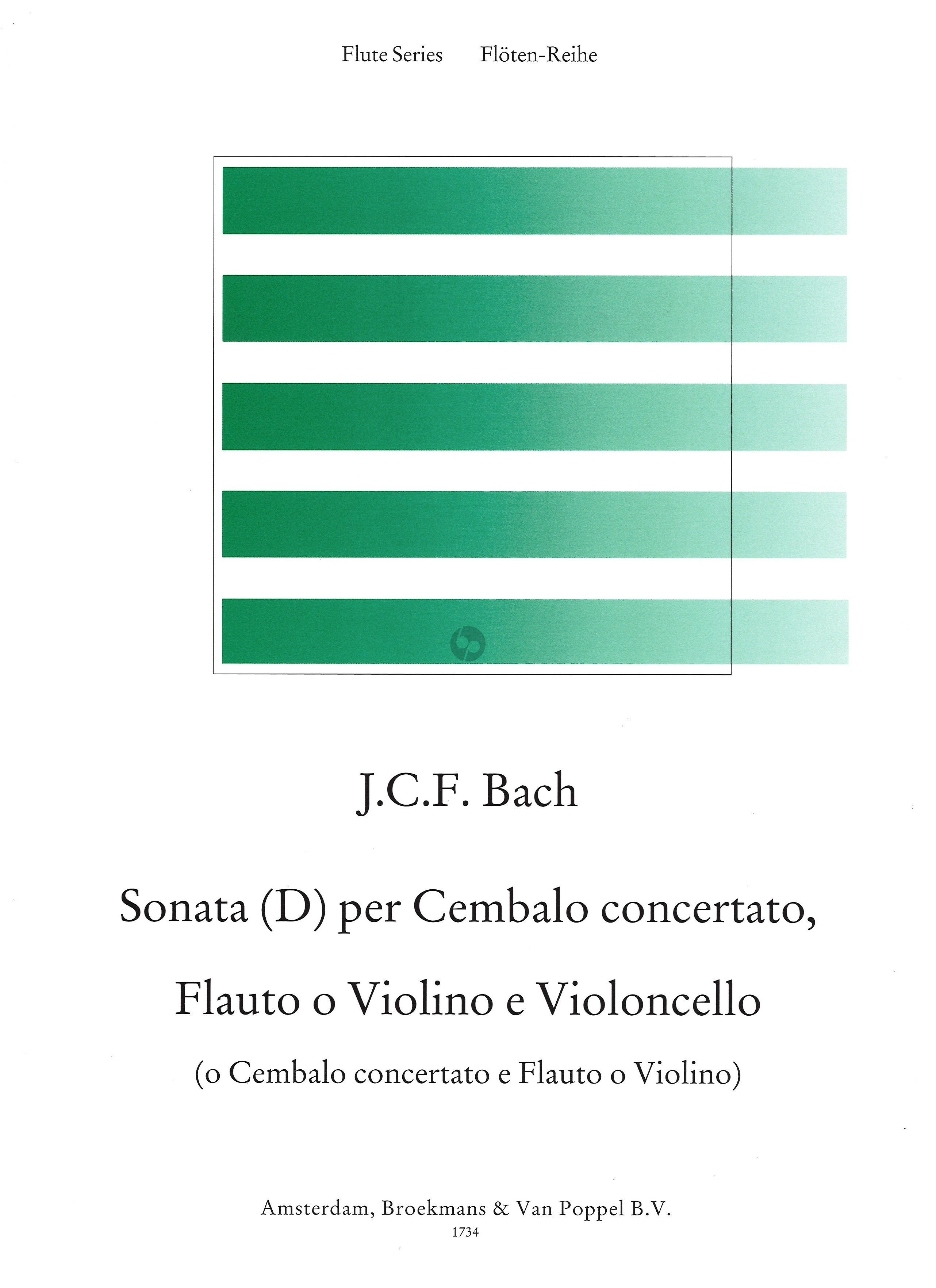 BACH J.C.F. - SONATA RE m -   FL(V)/VC/P