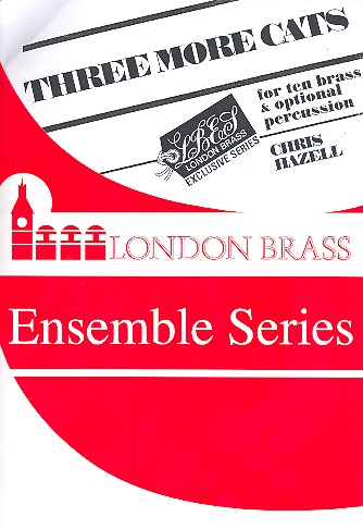 HAZELL C. - THREE MORE CATS BRASS ENSEMBLE