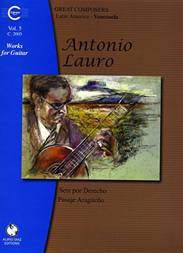 LAURO A. - OBRA V. 5 (SEIS POR DERECHO Y PAISAJE ARAGUEÑO)
