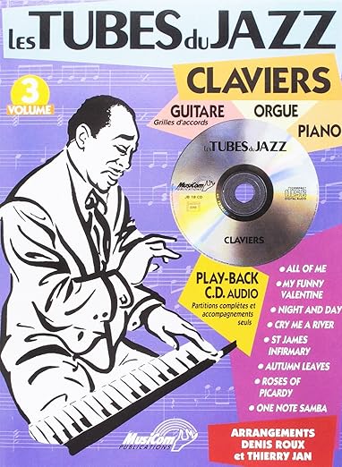 ALBUM. - LES TUBES DU JAZZ V.3 (P/GUIT/ORG) (+CD)