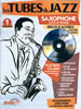 ALBUM-LES TUBES DU JAZZ V.1 SAXO ALTO/TENOR +CD