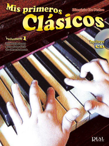 DE PEDRO D.- MIS PRIMEROS CLASICOS V.1 +CD (PIANO FACIL)