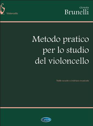 BRUNELLI G. - METODO PRACTICO PARA EL ESTUDIO DEL VIOLONCHELO