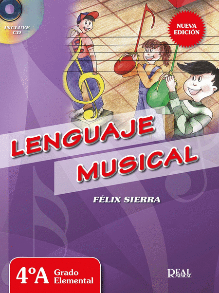 SIERRA F. - LENGUAJE MUSICAL GRADO ELEMENTAL V.4ºA (+CD)