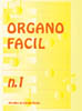 ALBUM - ORGANO FACIL Nº1 -