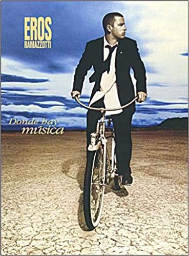 RAMAZZOTTI E. - DONDE HAY MUSICA -