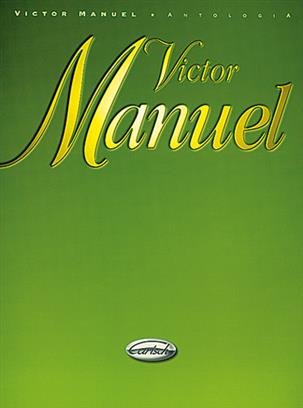 VICTOR MANUEL - ANTOLOGIA -