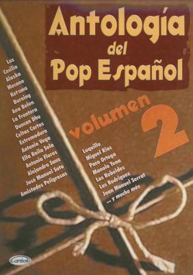 ALBUM - ANTOLOGIA DEL POP ESPAÑOL V.2 (NUEVO) **DESCATALOGADO**