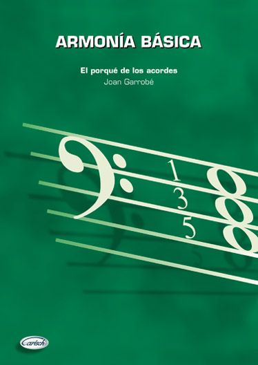 GARROBE J. - ARMONIA BASICA EL PORQUE DE LOS ACORDES