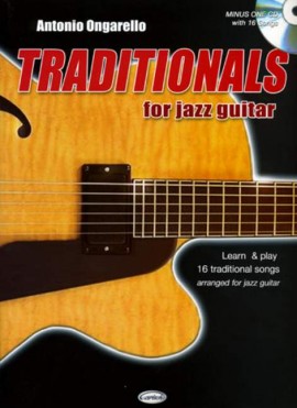 ONGARELLO A. - TRADITIONALS FOR JAZZ GUITAR (+CD)
