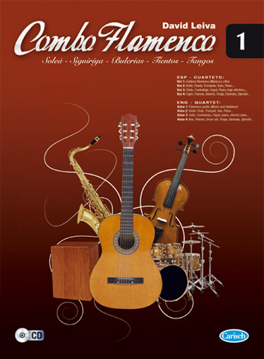 LEIVA D. - COMBO FLAMENCO +CD CUARTETO (G/V/VC/CAJON)