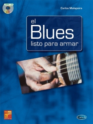 MALAPIERA C. - EL BLUES LISTO PARA ARMAR +CD