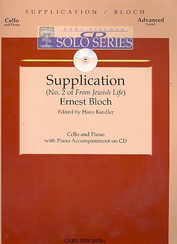 BLOCH E. - SUPPLICATION JEWISH LIFE Nº 2 VIONCHELO Y PIANO +CD