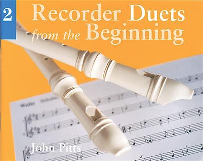 PITTS J. - RECORDER DUETS FROM THE BEGINNING V.2