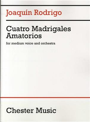 RODRIGO J. - MADRIGALES AMATORIOS (4) VOZ MEDIA Y ORQUESTA