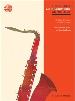 ALBUM - THE CHESTER SAXOPHONE ALTO ANTHOLOGY