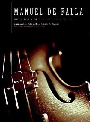 FALLA M. - MUSICA PARA VIOLIN -