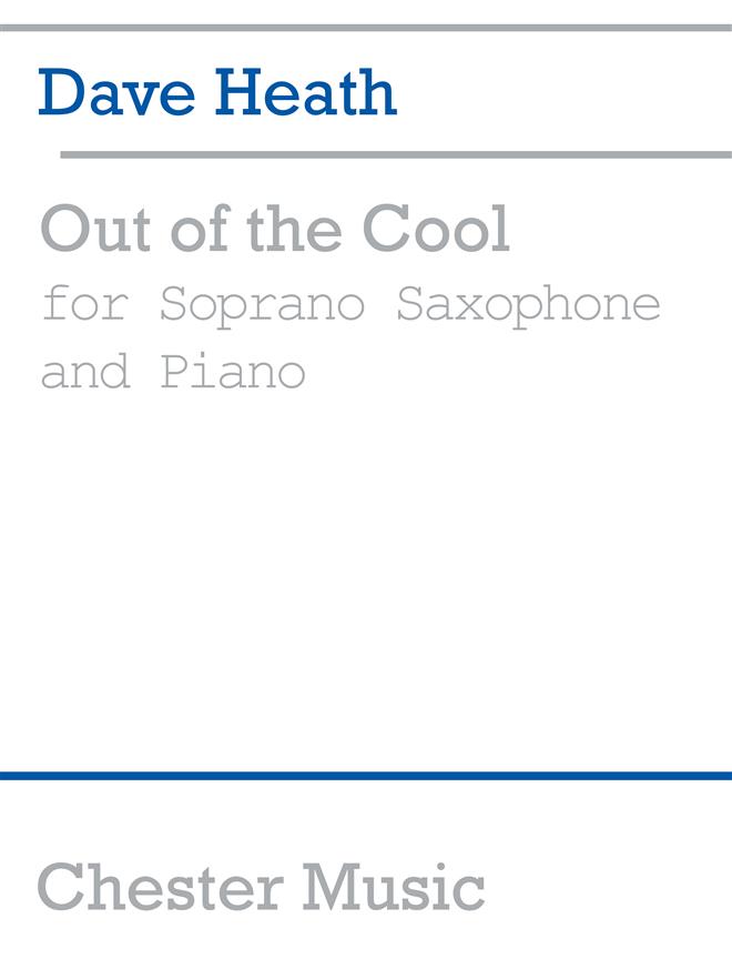 HEATH D. - OUT THE COOL (SAXO SOPRANO Y PIANO)