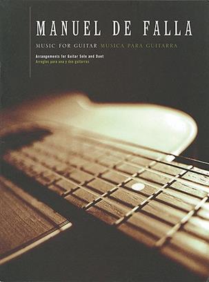 FALLA M. - MUSICA PARA GUITARRA -