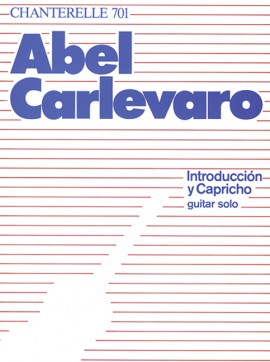CARLEVARO A. - INTRODUCCION Y CAPRICHO -