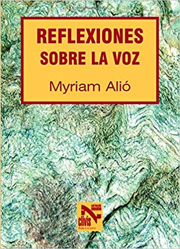 ALIO M. - REFLEXIONES SOBRE LA VOZ -