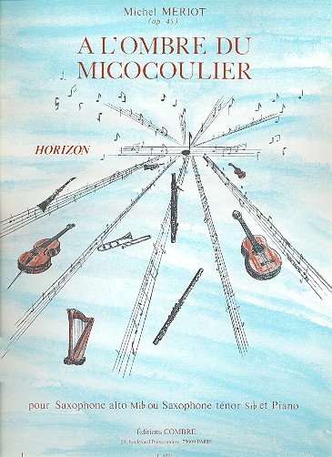 MERIOT M. - A LOMBRE DU MICOCOULIER - OP.45