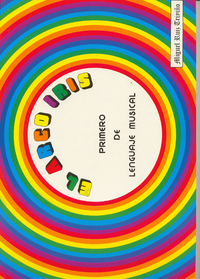 RUIZ TRIVIÑO M. - EL ARCO IRIS PRIMERO