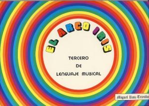 RUIZ TRIVIÑO M. - EL ARCO IRIS TERCERO