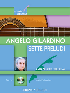 GILARDINO A. - PRELUDIO (7) -GUITARRA - +CD