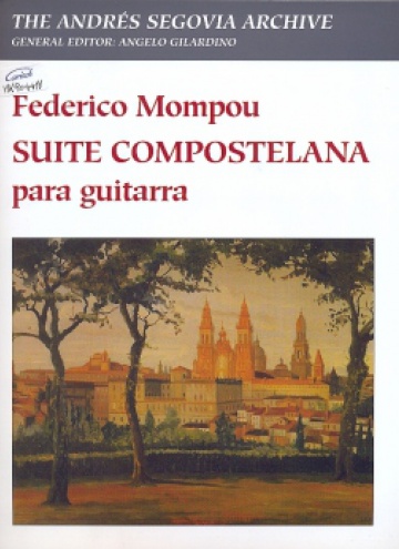 MOMPOU F. - SUITE COMPOSTELANA (GUITARRA)