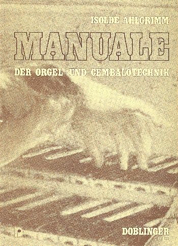 AHLGRIMM I. - MANUAL DEL ORGANO -